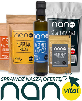 Sprawdź ofertę firmy Nanovital!